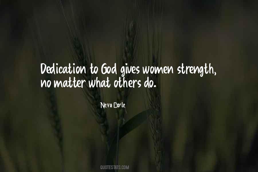 God Gives Strength Quotes #677610