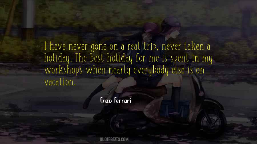 Vacation Trip Quotes #115512