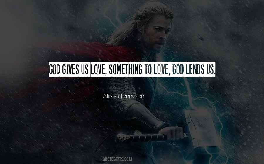 God Gives Us Quotes #328398