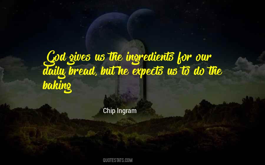 God Gives Us Quotes #719783