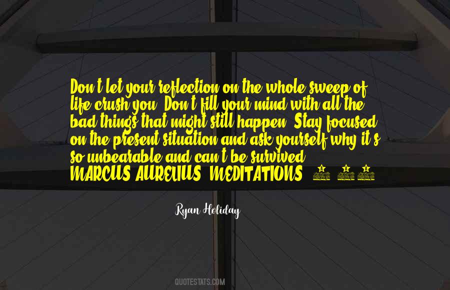 Situation Life Quotes #1198879