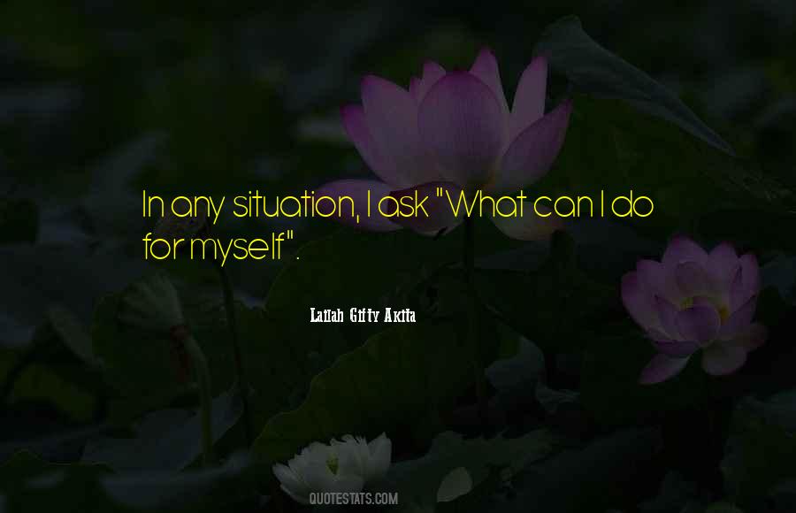 Situation Life Quotes #150725