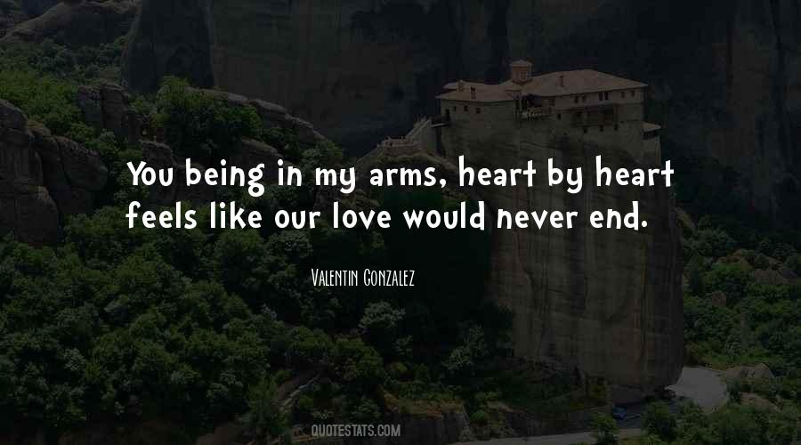 Quotes About Being In My Arms #1238418