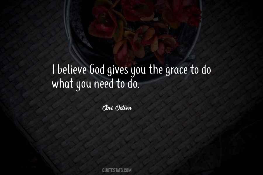God Gives You Quotes #1137443