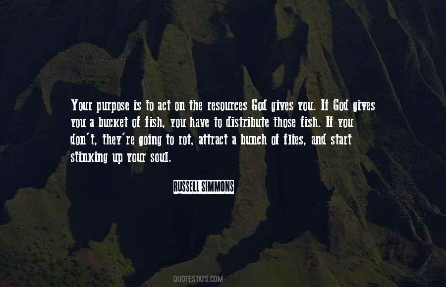 God Gives You Quotes #99999