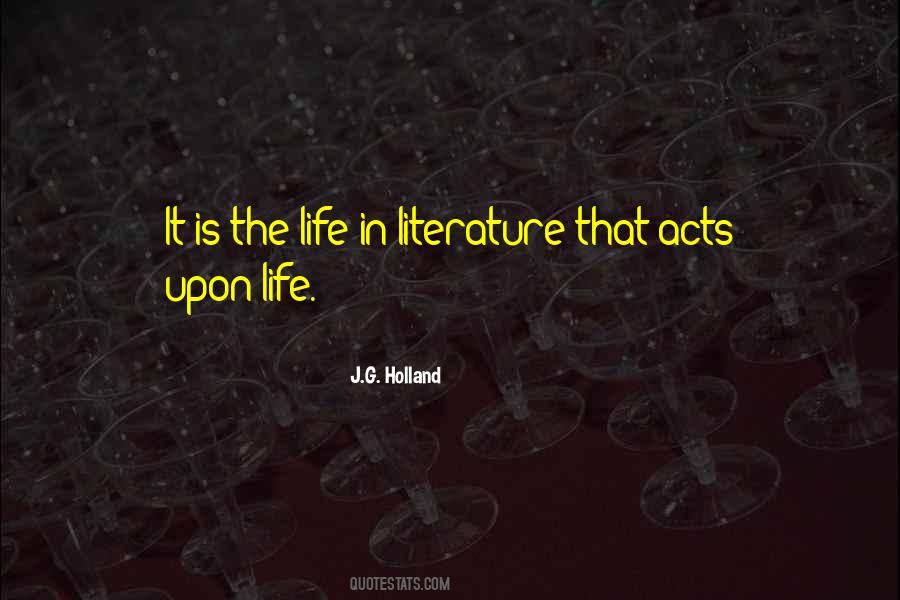 Quotes About Life In Literature #723448