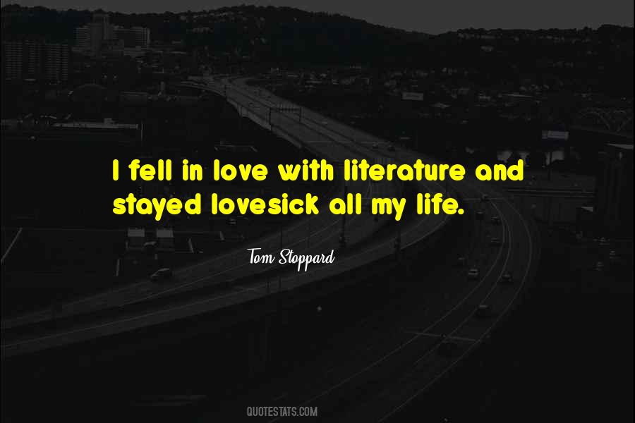 Quotes About Life In Literature #771752