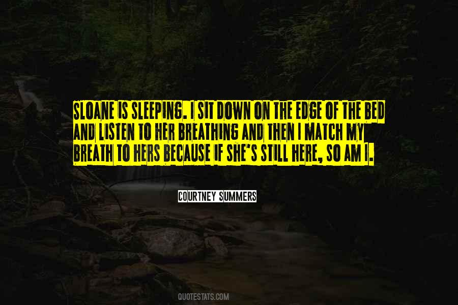 I Am Sleeping Quotes #1419739