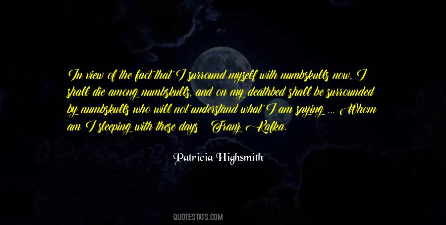 I Am Sleeping Quotes #146939
