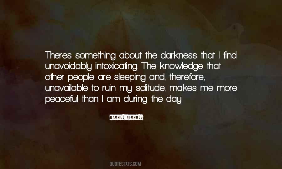 I Am Sleeping Quotes #189024