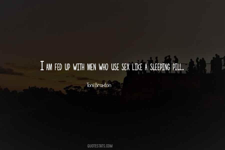 I Am Sleeping Quotes #322402
