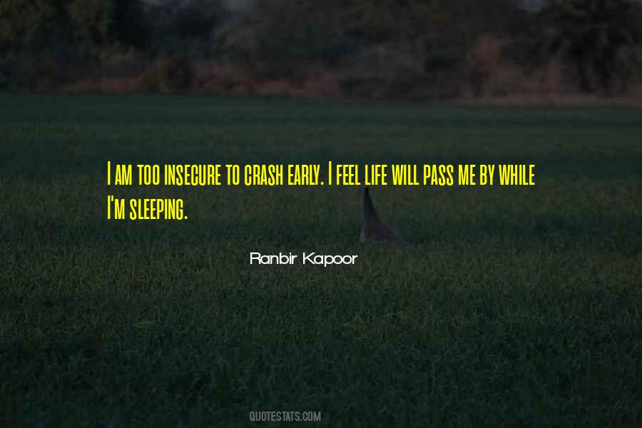 I Am Sleeping Quotes #573083