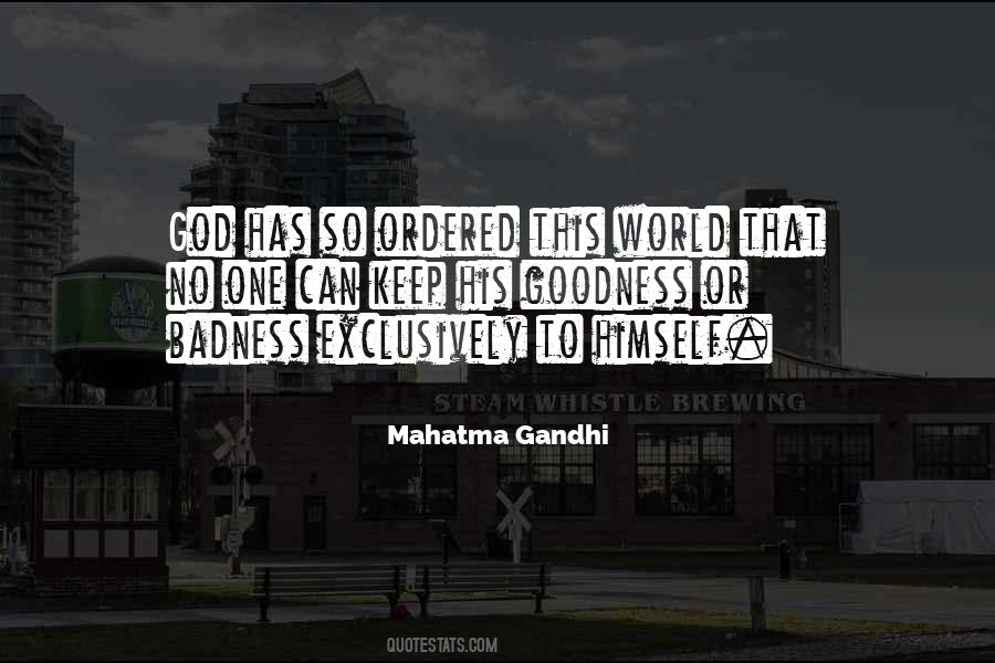 God Goodness Quotes #182416