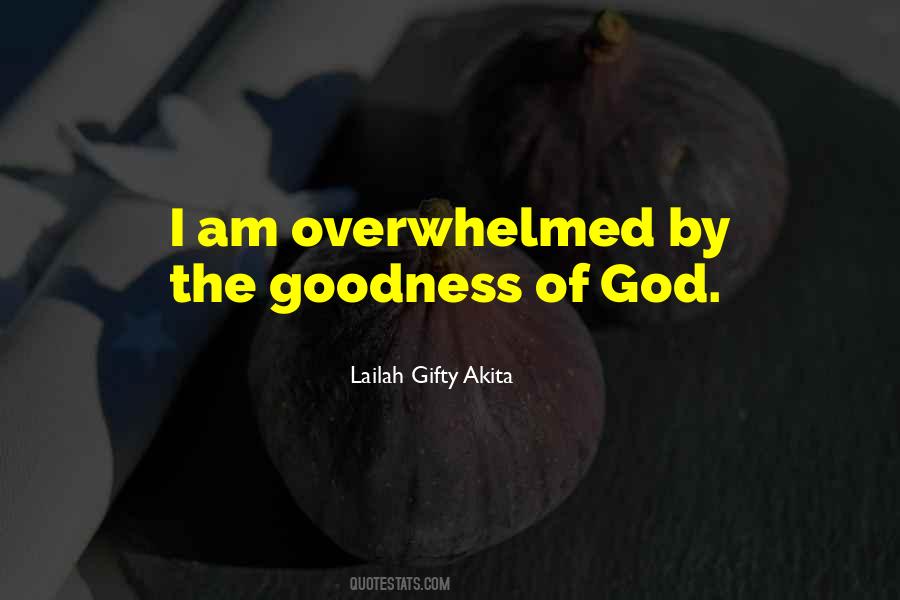 God Goodness Quotes #187431