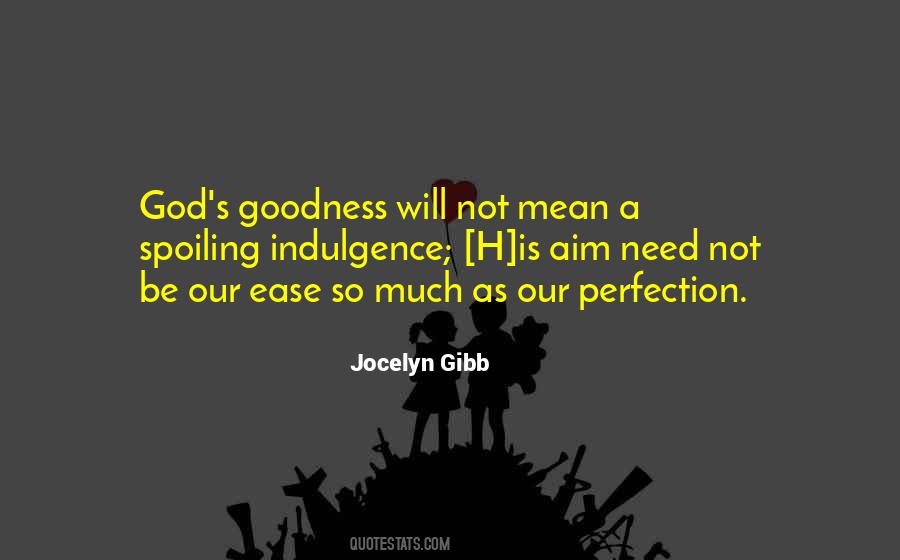 God Goodness Quotes #19719