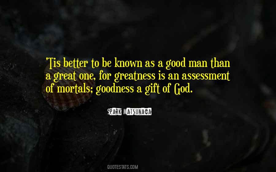 God Goodness Quotes #413769