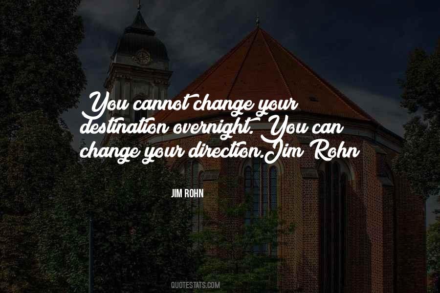 Change Your Destination Quotes #1650291