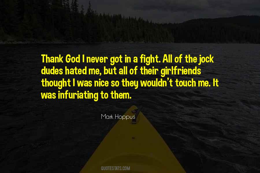 God Got Me Quotes #447023