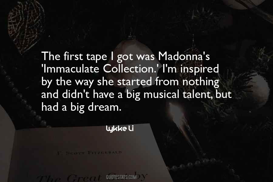 Have A Big Dream Quotes #1628891