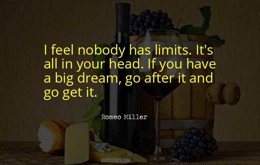 Have A Big Dream Quotes #314852