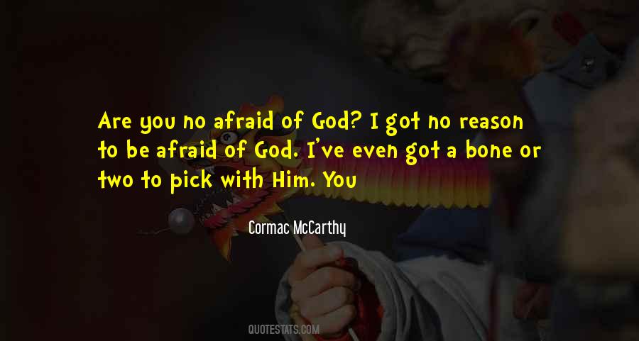 God Got You Quotes #314331