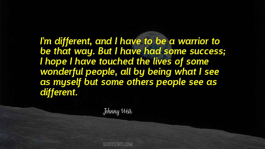 Be A Warrior Quotes #1122850