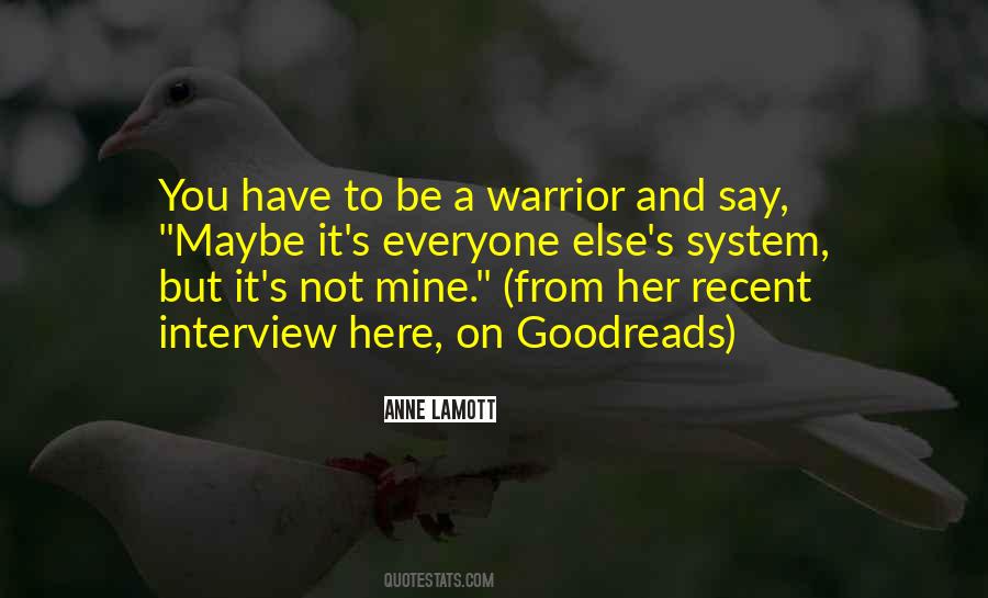 Be A Warrior Quotes #1411060