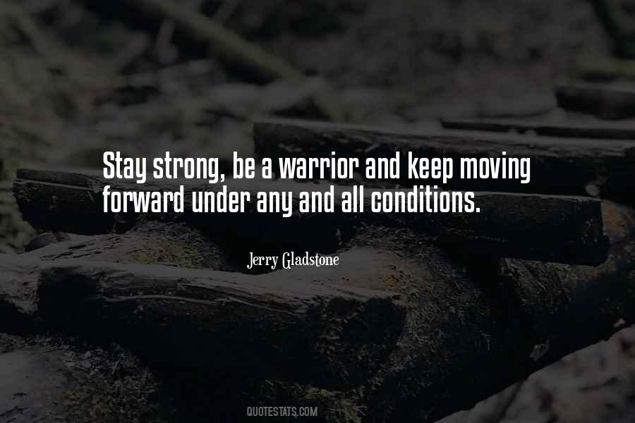 Be A Warrior Quotes #1574025