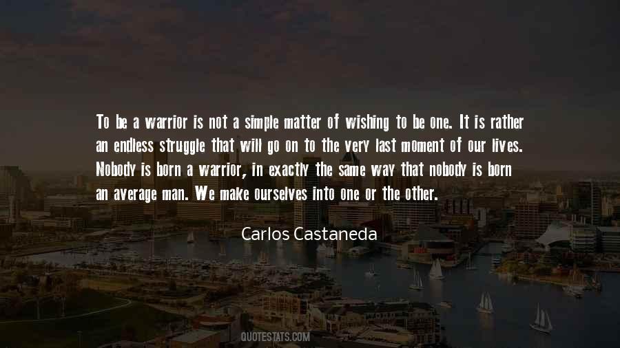 Be A Warrior Quotes #510645