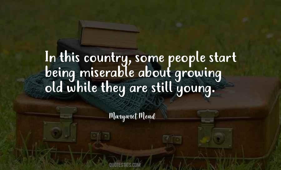 Still Young Quotes #1152154