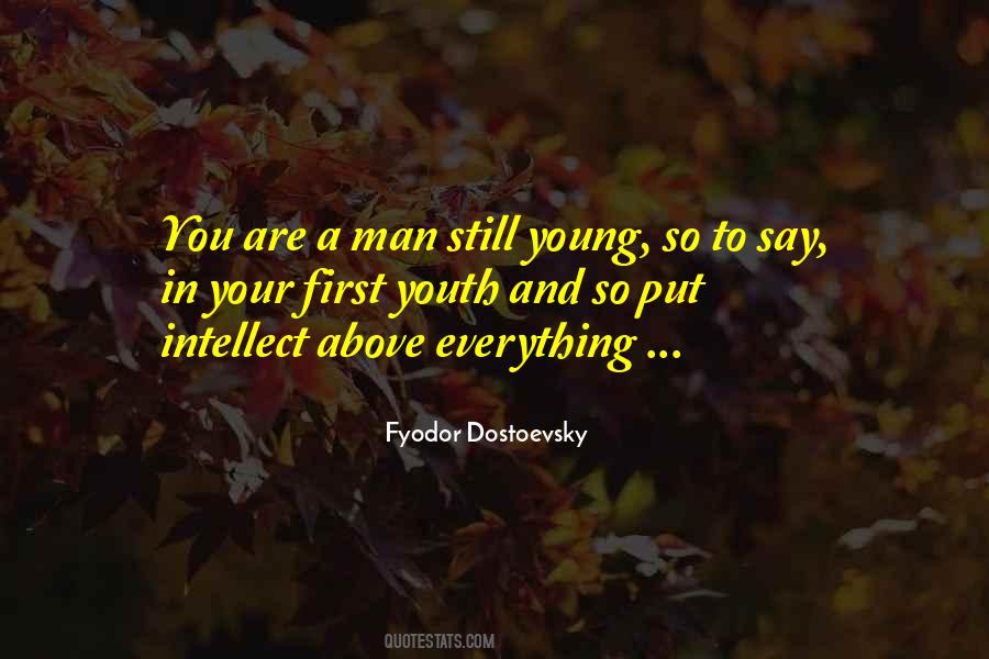 Still Young Quotes #1187295