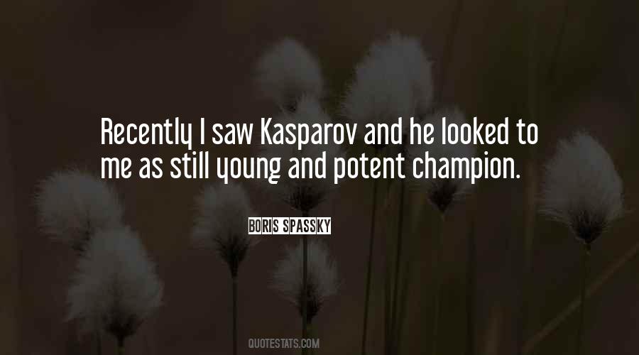 Still Young Quotes #1339780