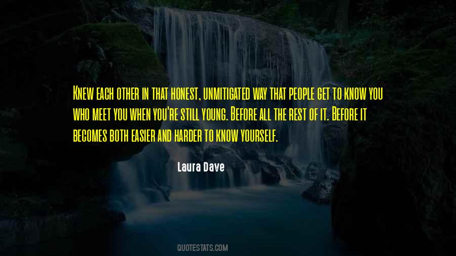 Still Young Quotes #515565