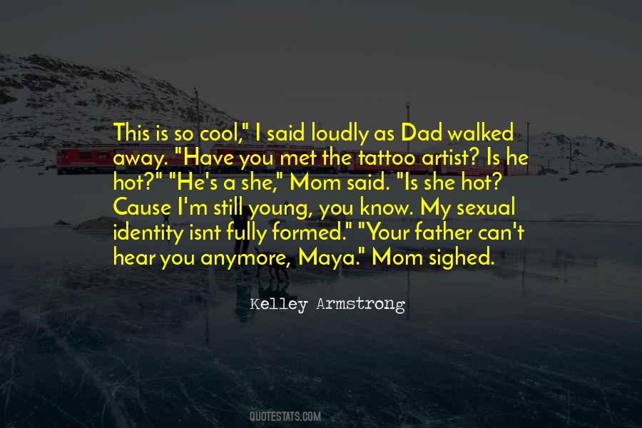Still Young Quotes #524807