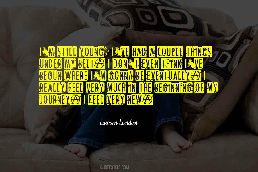 Still Young Quotes #939871