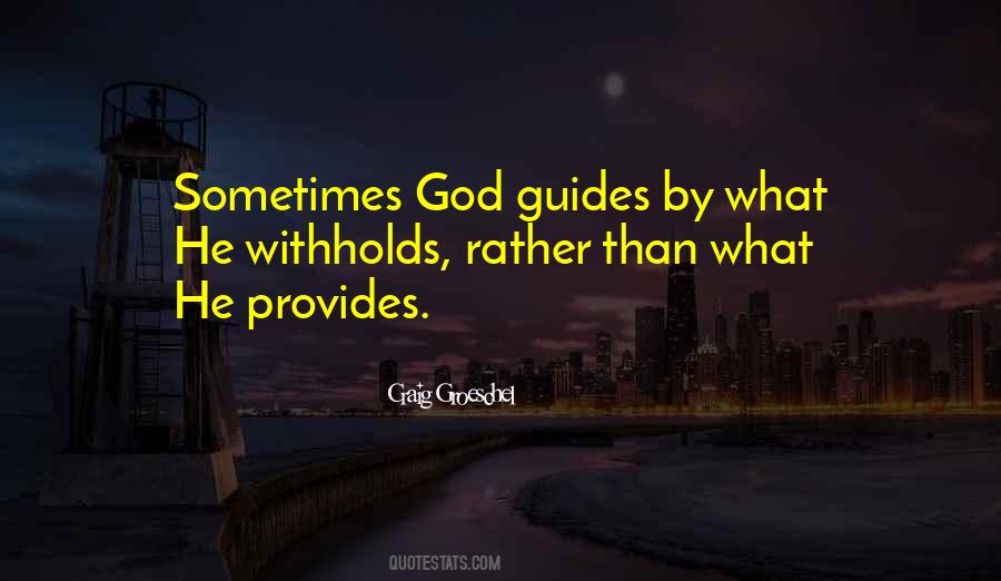 God Guides Quotes #532978