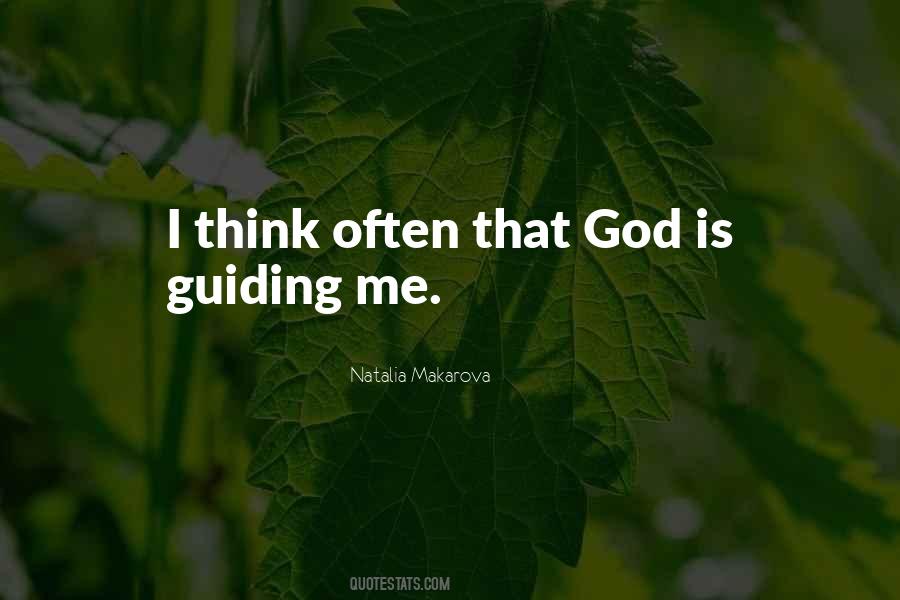 God Guiding Quotes #1190067