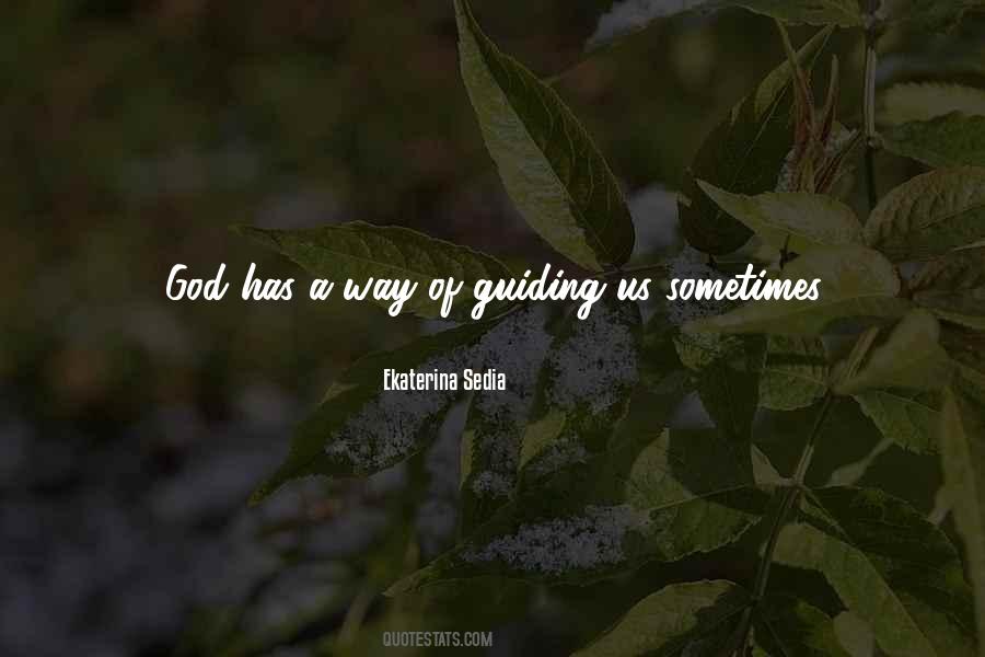 God Guiding Quotes #545033