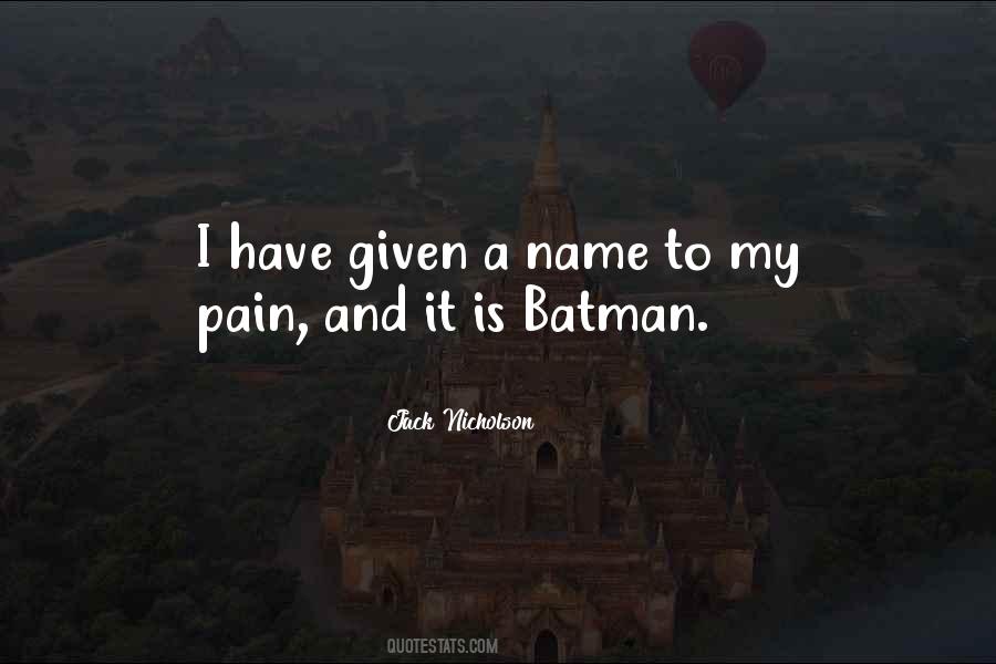 A Batman Quotes #504411