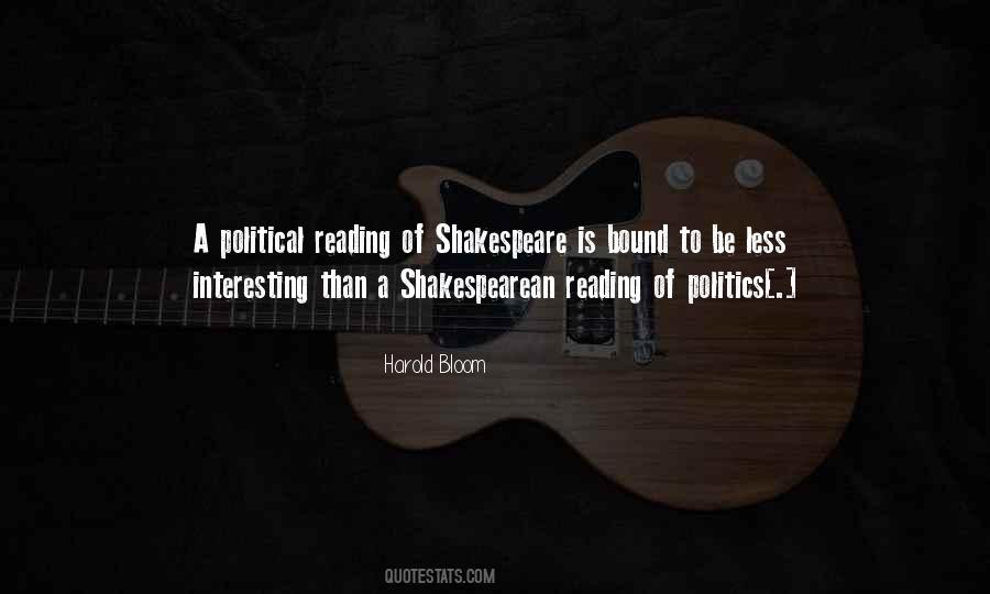 Shakespeare Politics Quotes #756950
