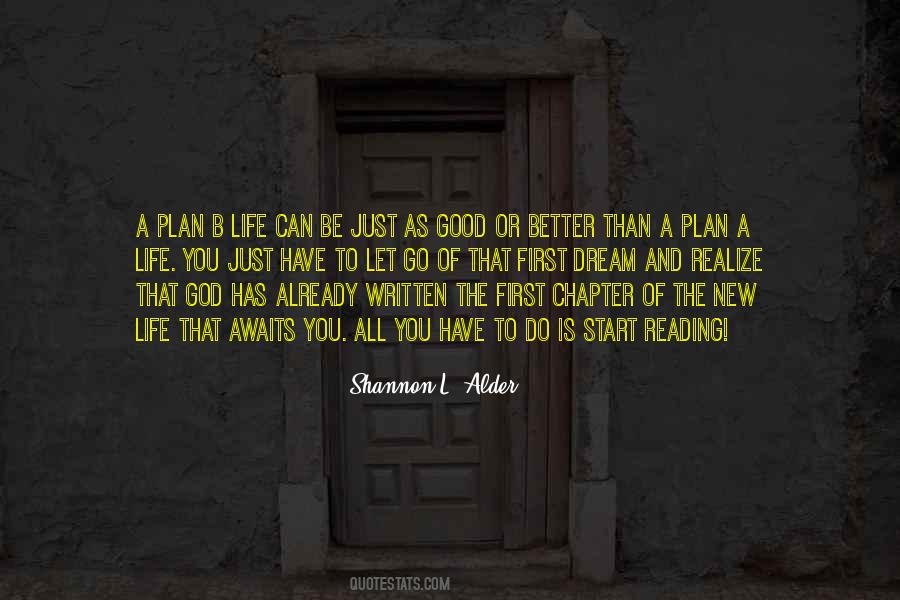 God Has A Better Plan For You Quotes #164710
