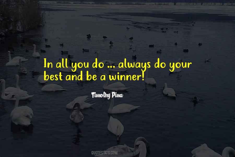Always Be A Winner Quotes #1823662