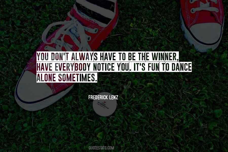 Always Be A Winner Quotes #964781