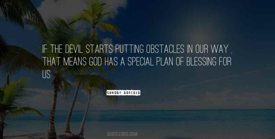 God Has A Special Plan Quotes #609429