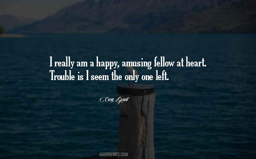 I Am Really Happy Quotes #516315