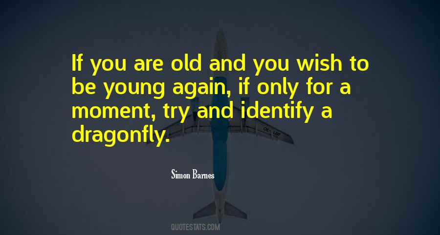 Young Again Quotes #1106877