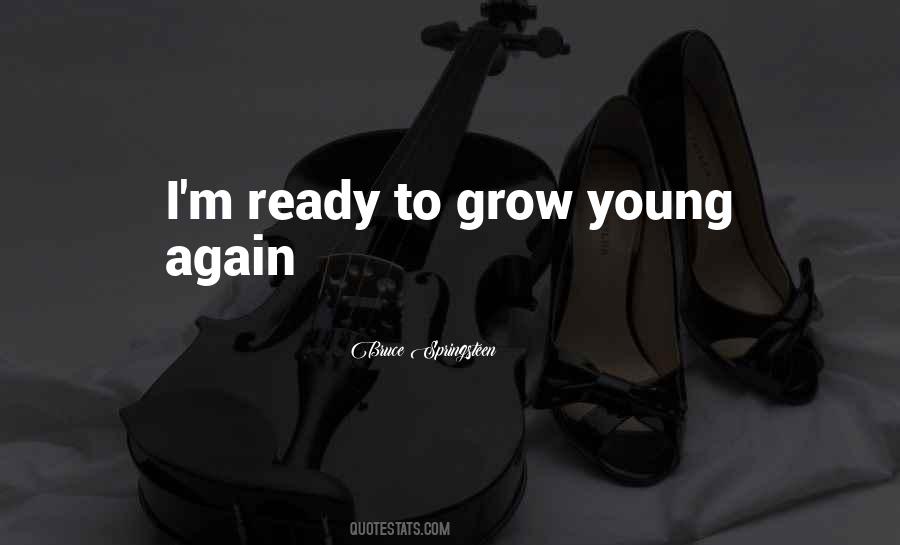 Young Again Quotes #1123612