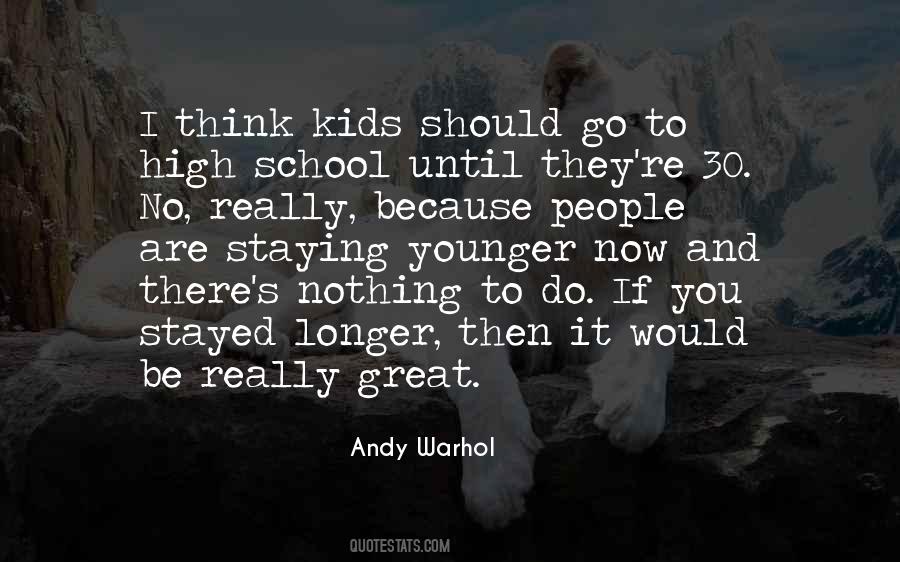 Great Kids Quotes #1066867