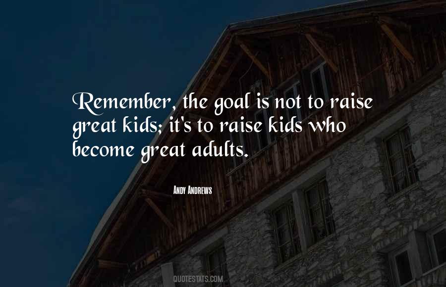 Great Kids Quotes #1533623
