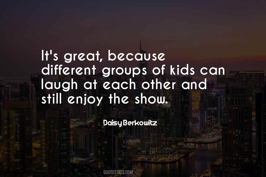Great Kids Quotes #911723